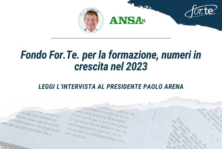 Fondo For.Te. per la formazione, numeri in crescita nel 2023